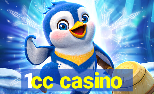 1cc casino